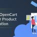 6 Awesome OpenCart Extensions for Product Page Optimization