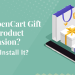 What is OpenCart Gift the product Extension?How to Install it?