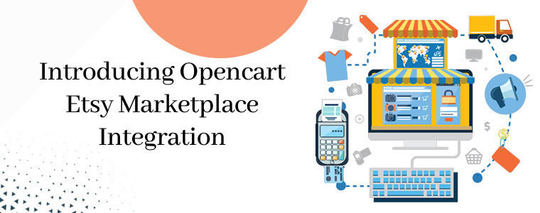 Introducing Opencart Etsy Marketplace Integration