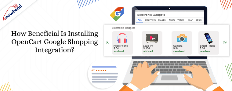 How beneficial is installing OpenCart Google Shopping Integration