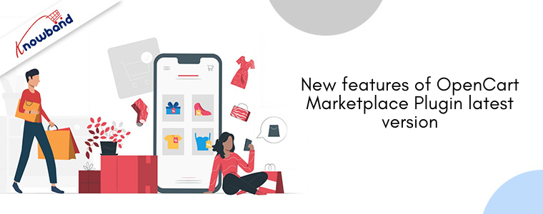 New features of OpenCart Marketplace Plugin latest version