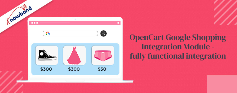 OpenCart Google Shopping Integration Module -fully functional integration