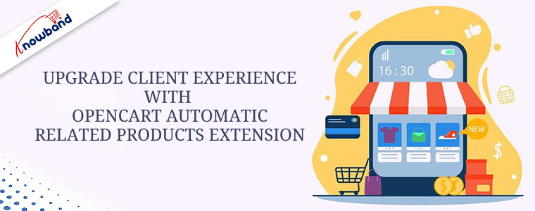 Upgrade client experience with Opencart Automatic Related Products Extension