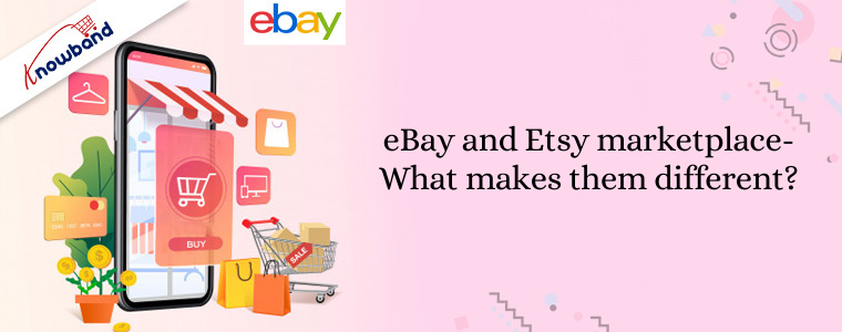 eBay and Etsy marketplace- what makes them different?