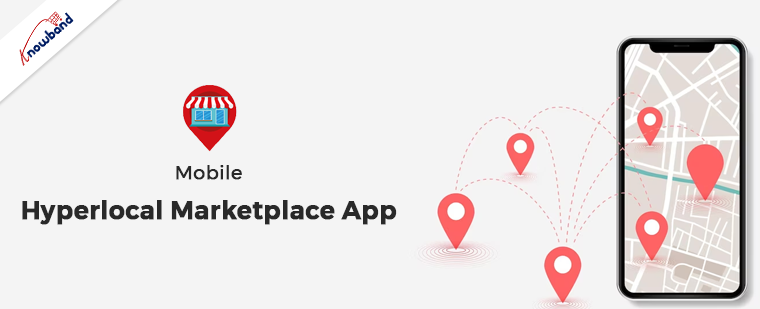 Mobile Hyperlocal Marketplace App