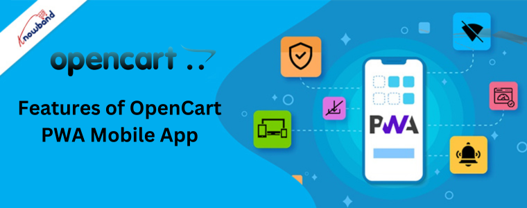 Features of OpenCart PWA Mobile App