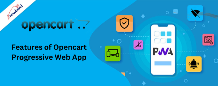 Features of Opencart Progressive Web App