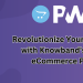 Revolutionize Your Online Store with Knowband's OpenCart eCommerce PWA App
