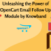 Unleashing the Power of OpenCart Email Follow Up Module by Knowband