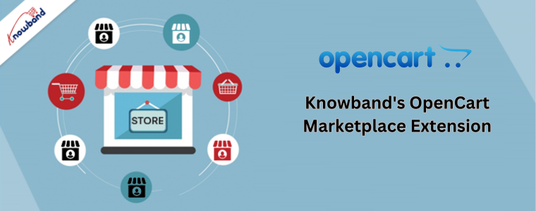 Knowband's OpenCart Marketplace Extension