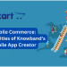 Mastering Mobile Commerce: Advanced Capabilities of Knowband’s OpenCart Mobile App Creator