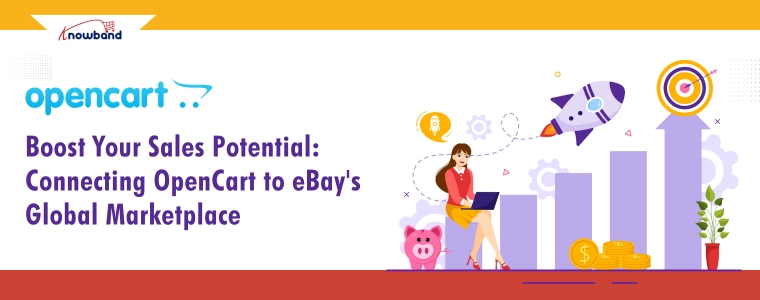Graphic showing OpenCart connecting to eBay to boost online sales and global reach.