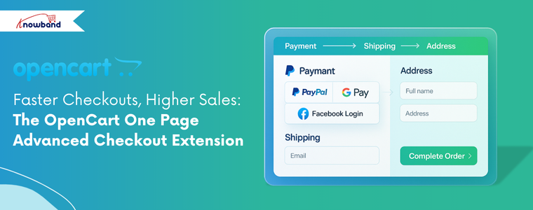 OpenCart One Page Advanced Checkout Extension by Knowband promoting faster checkouts and higher sales